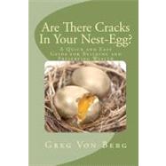 Are There Cracks in Your Nest-egg?