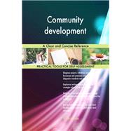 Community development A Clear and Concise Reference