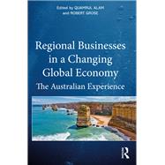 Regional Businesses in a Changing Global Economy
