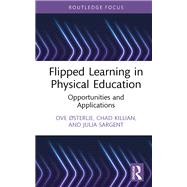 Flipped Learning in Physical Education