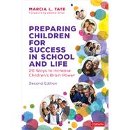 Preparing Children for Success in School and Life