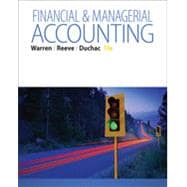 Bundle: Financial & Managerial Accounting, 13th + CengageNOWv2, 2 terms (12 months) Printed Access Card, 13th Edition