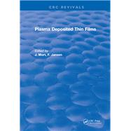 Plasma Deposited Thin Films: 0