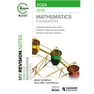 My Revision Notes: CCEA GCSE Mathematics Foundation