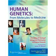 Human Genetics: From Molecules to Medicine (Book with Access Code)