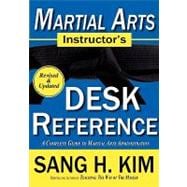 Martial Arts Instructor's Desk Reference