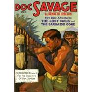 The Lost Oasis and The Sargasso Ogre: Two Classic Adventures of Doc Savage