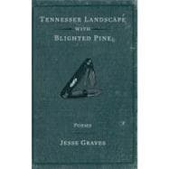 Tennessee Landscape with Blighted Pine