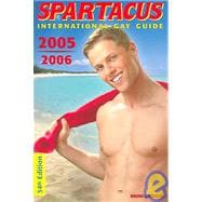 Spartacus: International Gay Guide 2005/2006,9783861876717