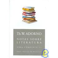 Notas Sobre Literatura/ Notes To Literature