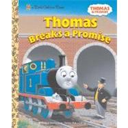 Thomas Breaks a Promise (Thomas & Friends)