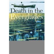 Death in the Everglades