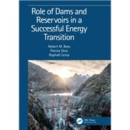 Role of Dams and Reservoirs in a Successful Energy Transition