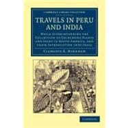 Travels in Peru and India