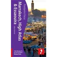 Marrakech, High Atlas & Essaouira