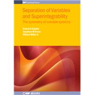 Separation of Variables and Superintegrability