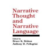 Narrative Thought and Narrative Language