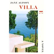 Villa E A Novel