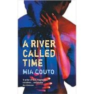 River Called Time