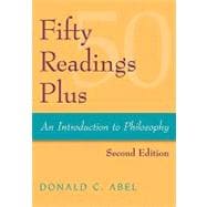 Fifty Readings Plus: An Introduction to Philosophy