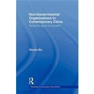 Non-Governmental Organizations in Contemporary China: Paving the Way to Civil Society?