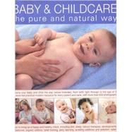 Baby & Child Care The Pure & Natural Way