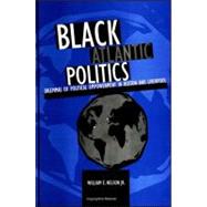 Black Atlantic Politics
