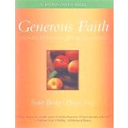 Generous Faith, The Participant's Guide
