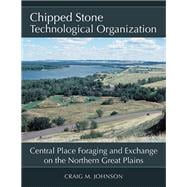 Chipped Stone Technological Organization