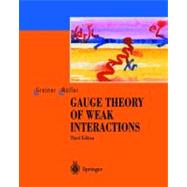 Gauge Theory of Weak Interactive