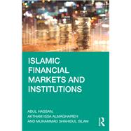 Islamic Financial Markets and Institutions