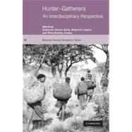 Hunter-Gatherers: An Interdisciplinary Perspective