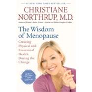 The Wisdom of Menopause (Revised Edition)
