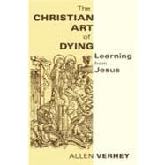 The Christian Art of Dying