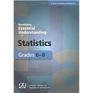 DEVELOPING ESSENTIAL UNDERSTANDING OF STATISTICS, GRADES 6-8