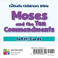 Moses and the Ten Commandments, Tell It! Cards