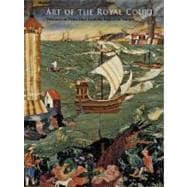 Art of the Royal Court : Treasures in Pietre Dure from the Palaces of Europe