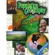 Population Geography: Problems, Concepts, and Prospects
