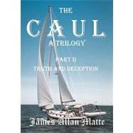 The Caul, a Trilogy