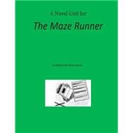 Novel Unit for the Maze Runner