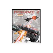 FreeSpace 2 : Official Strategies and Secrets