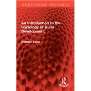 An Introduction to the Sociology of Rural Development