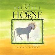 The Trustful Horse