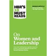 Hbr's 10 Must Reads on Women and Leadership