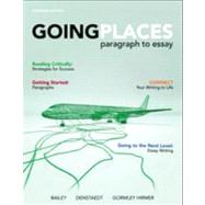 Going Places: Paragraph to Essay, Canadian Edition