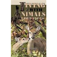 Living With Animals/ Hardy's Truth