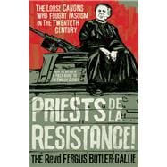 Priests De La Resistance!