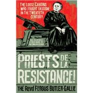 Priests De La Resistance!