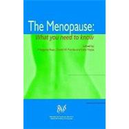 The Menopause; What You Need to Know