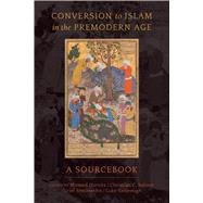 Conversion to Islam in the Premodern Age